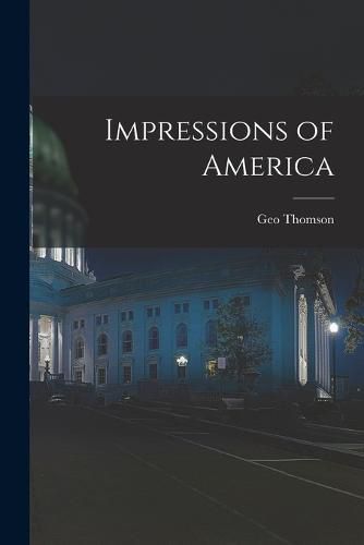 Cover image for Impressions of America