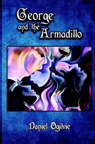 Cover image for George and the Armadillo