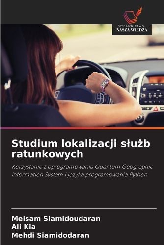 Cover image for Studium lokalizacji slużb ratunkowych