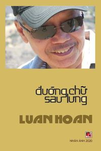 Cover image for &#272;&#432;&#7901;ng Ch&#7919; Sau L&#432;ng (soft cover)