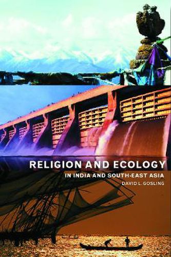 Cover image for Religion and Ecology in India and Southeast Asia