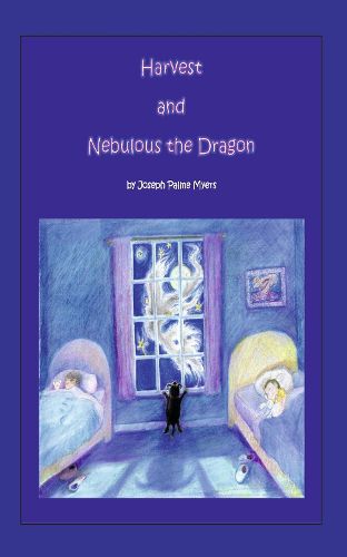 Cover image for Harvest and Nebulous the Dragon