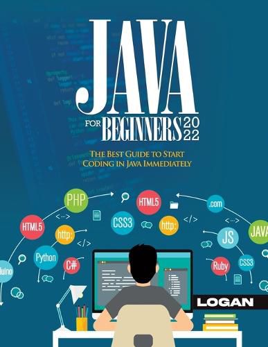 Cover image for Java For Beginners 2022: The Best Guide to Start Coding in Java Immediately