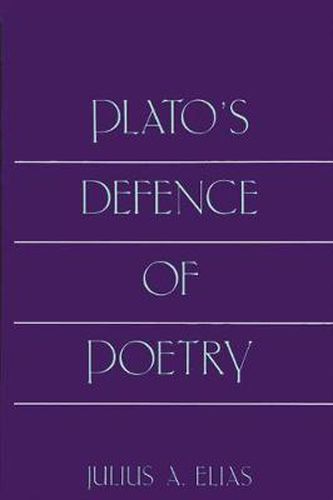 Plato's Defence of Poetry