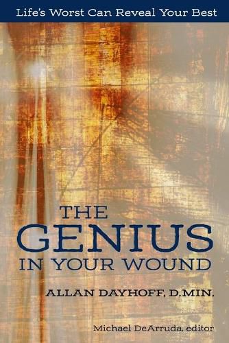 Cover image for The Genius In Your Wound