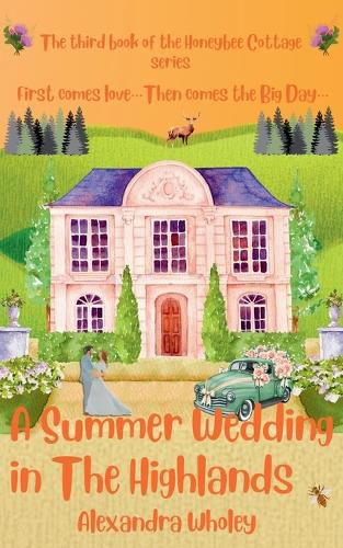 Cover image for A Summer Wedding in The Highlands