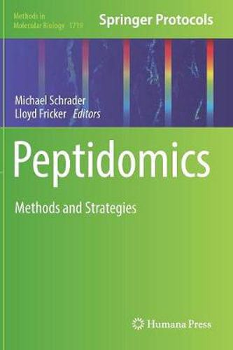 Cover image for Peptidomics: Methods and Strategies