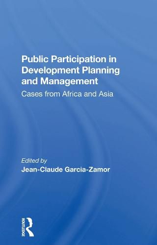 Cover image for Public Participation in Development Planning and Management: Cases from Africa and Asia