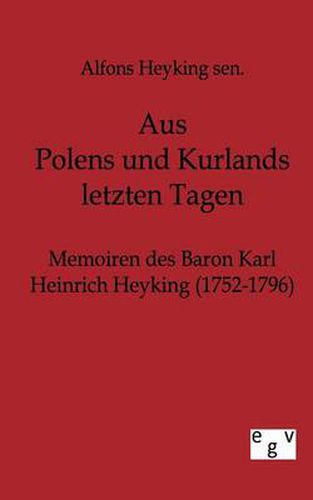 Cover image for Aus Polens und Kurlands letzten Tagen