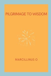 Cover image for Pilgrimage to Wisdom