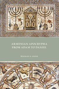 Cover image for Armenian Apocrypha from Adam to Daniel