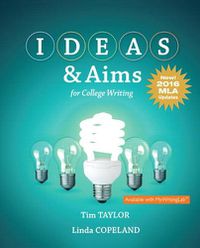 Cover image for IDEAS & Aims for College Writing, MLA Update Edition