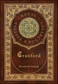 Cover image for Cranford (Royal Collector's Edition) (Case Laminate Hardcover with Jacket)