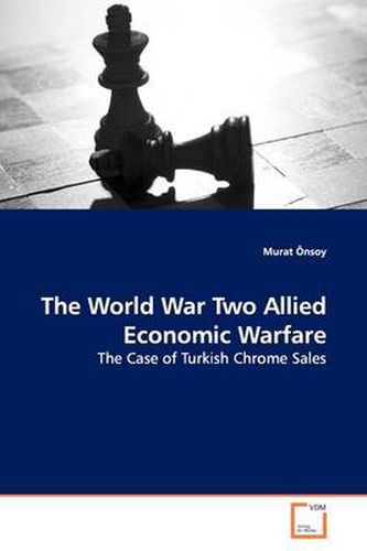 Cover image for The World War Two Allied Economic Warfare