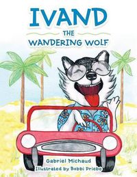 Cover image for Ivand the Wandering Wolf