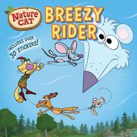 Cover image for Nature Cat: Breezy Rider
