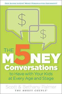 Cover image for The 5 Money Conversations to Have with Your Kids at Every Age and Stage