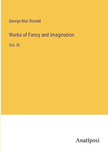 Cover image for Works of Fancy and Imagination