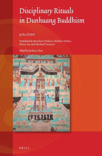 Cover image for Disciplinary Rituals in Dunhuang Buddhism