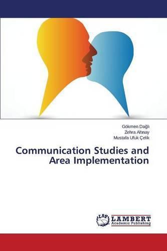 Communication Studies and Area Implementation