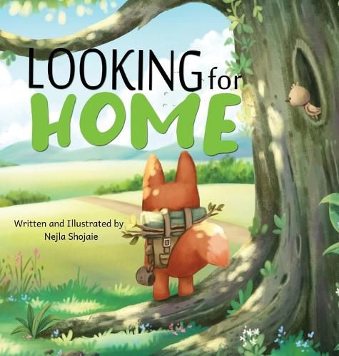 Cover image for Looking for Home; A Heartwarming Tale of a Fox's Journey