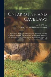 Cover image for Ontario Fish and Gave Laws [microform]