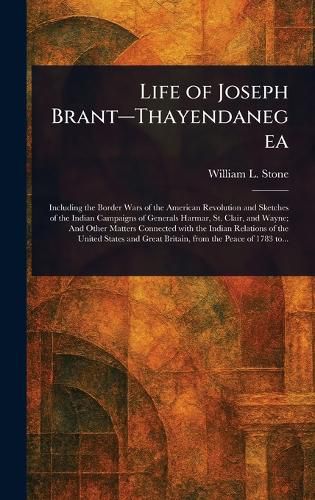 Cover image for Life of Joseph Brant-Thayendanegea