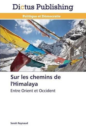 Cover image for Sur Les Chemins de l'Himalaya