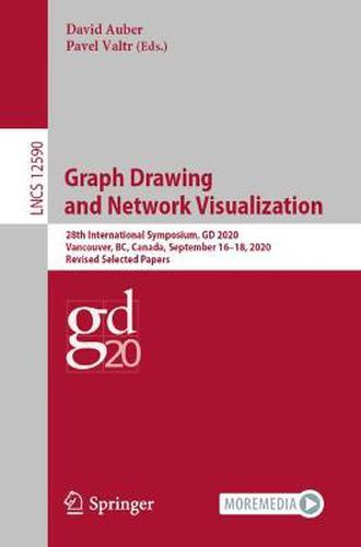 Cover image for Graph Drawing and Network Visualization: 28th International Symposium, GD 2020, Vancouver, BC, Canada, September 16-18, 2020, Revised Selected Papers