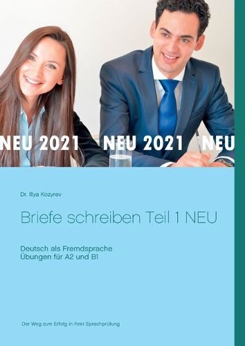 Cover image for Briefe schreiben Teil 1 NEU: Deutsch als Fremdsprache UEbungen fur A2 und B1