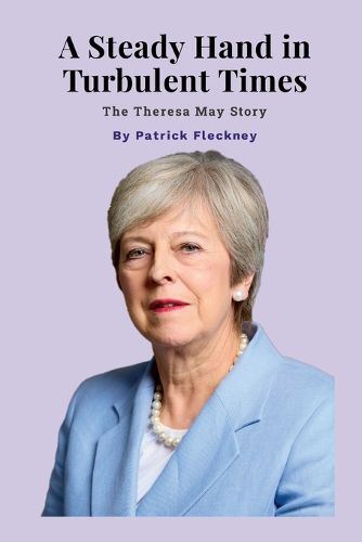 Cover image for A Steady Hand in Turbulent Times
