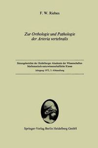 Cover image for Zur Orthologie Und Pathologie Der Arteria Vertebralis: Vorgelegt in Der Sitzung Vom 2. Juni 1973 Von W. Doerr