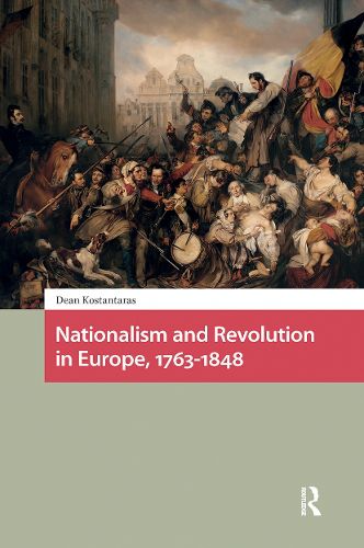 Cover image for Nationalism and Revolution in Europe, 1763-1848
