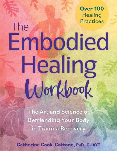 Cover image for The Embodied Healing Workbook