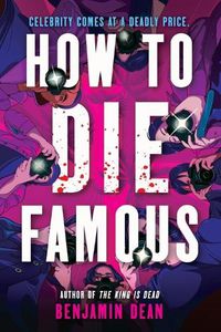 Cover image for How to Die Famous