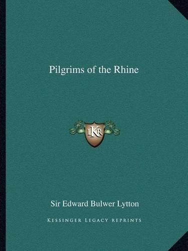 Pilgrims of the Rhine