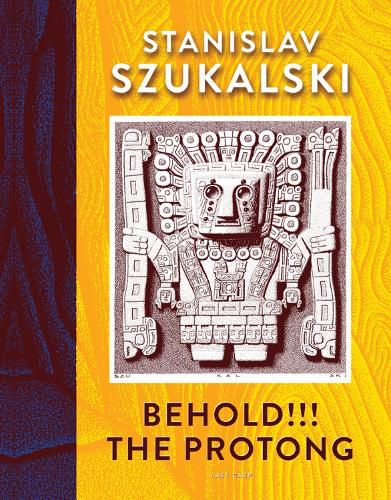 Cover image for Behold!!! The Protong