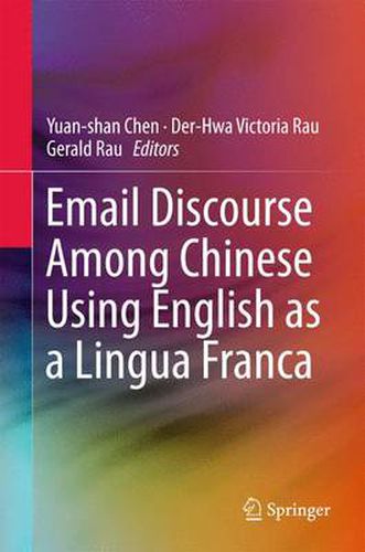 Cover image for Email Discourse Among Chinese Using English as a Lingua Franca