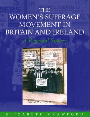 Cover image for The Women's Suffrage Movement in Britain and Ireland: A Regional Survey