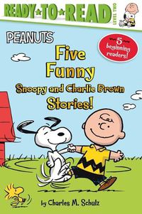 Cover image for Five Funny Snoopy and Charlie Brown Stories!