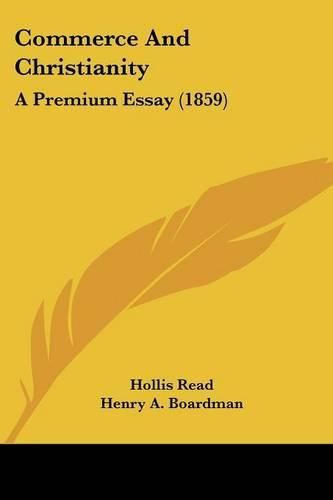 Commerce and Christianity: A Premium Essay (1859)