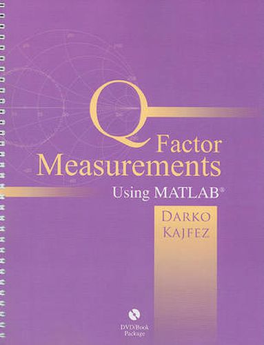 Cover image for Q Factor Measurements Using MATLAB