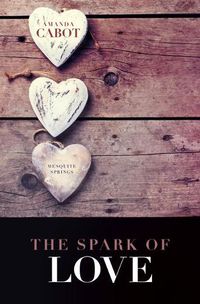 Cover image for The Spark of Love