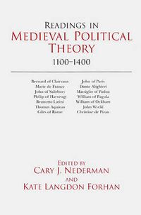 Cover image for Readings in Medieval Political Theory: 1100-1400: 1100-1400