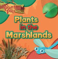 Cover image for Plants in the Marshlands