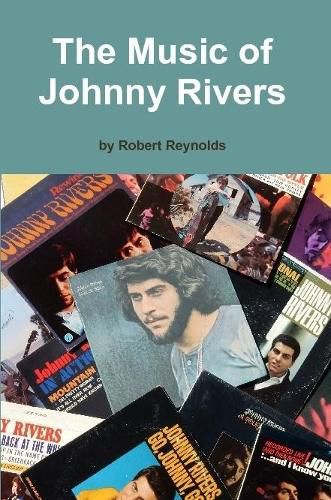 The Music of Johnny Rivers