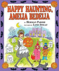 Cover image for Happy Haunting, Amelia Bedelia