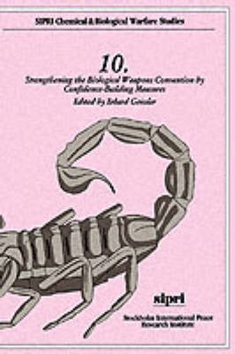 Cover image for Strengthening the Biological Weapons Convention by Confidence Building Measures