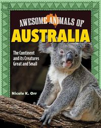 Cover image for Awesome Animals of Australia