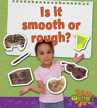 Cover image for Is It Smooth or Rough?